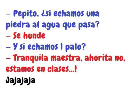 Ay Pepito! ;-) | Imágenes de chistes cortos, Chistes, Imagen de chistes