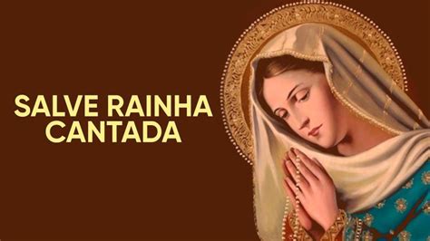 SALVE RAINHA CANTADA | Pe. Gabriel Vila Verde