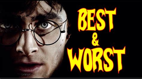 Best & Worst - Harry Potter Movies - YouTube