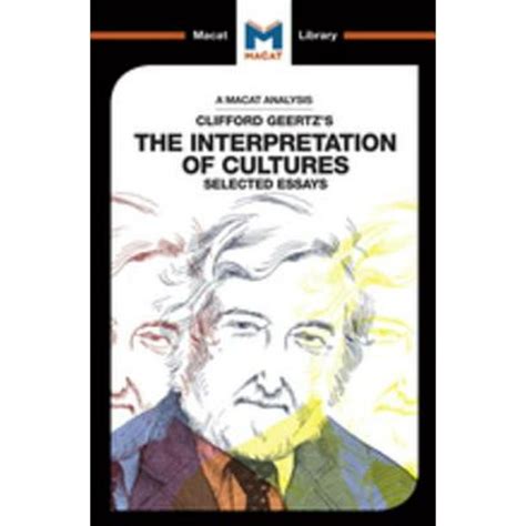 An Analysis of Clifford Geertz's The Interpretation of Cultures - eBook ...