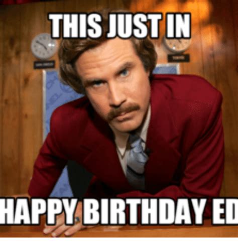 THIS JUSTIN HAPPY BIRTHDAY ED | Eds Meme on ME.ME