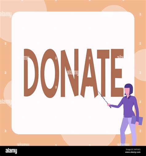 Text showing inspiration Donate, Business showcase give money or goods