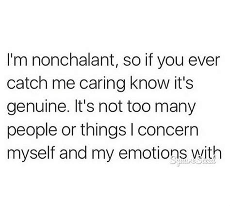 Nonchalant Quotes About Life - ShortQuotes.cc