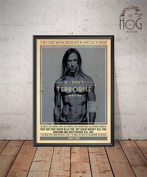 Iggy Pop Poster - Quote Retro Music Poster - Music Print, Wall Art by ...