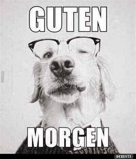 Guten Morgen.. - DEBESTE.de