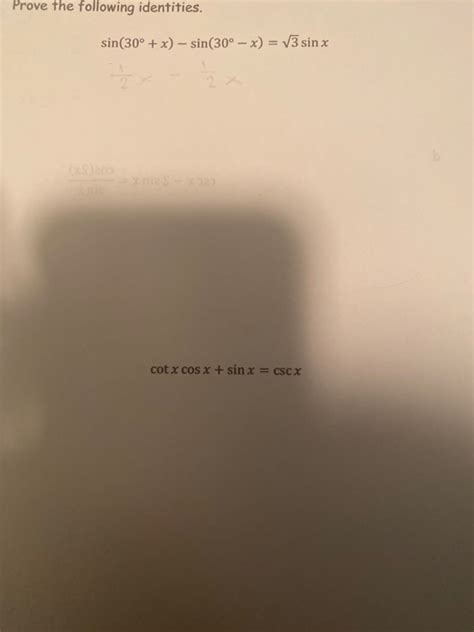 Solved Prove the following identities. sin(30° + x) - | Chegg.com