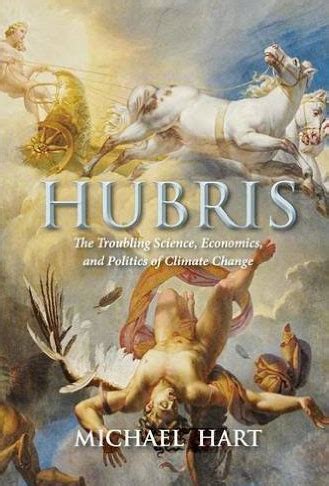 Hubris: The Troubling Science, Economics and Politics of Climate Change | Principia Scientific Intl.