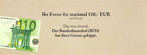 Eventplanung München - das BFH Urteil zur 110-Euro-Regelung