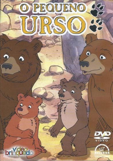 Desenho O Pequeno Urso - Dvd Desenho Infantil - o Pequeno Urso - Novodisc São Paulo - Livros de ...