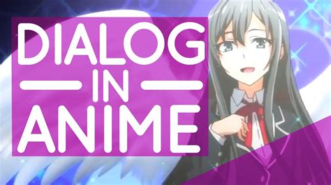 Dialog In Anime - YouTube