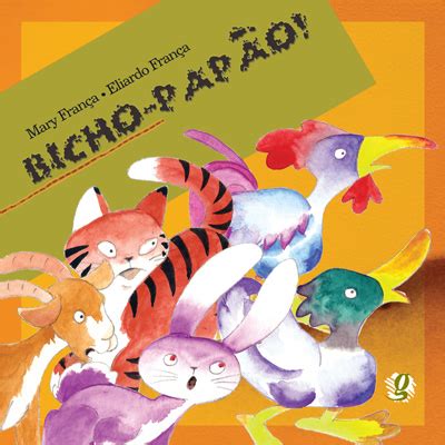 Bicho-papão! - Livro - Global Editora