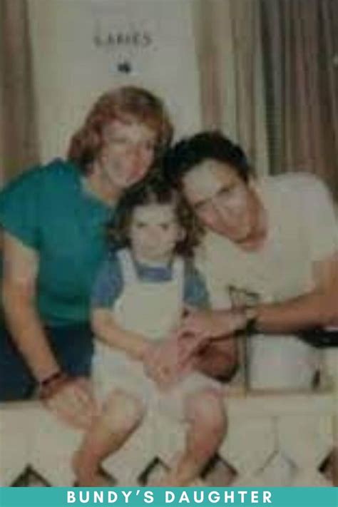 Who is Rose Bundy? The Life of Ted Bundy’s Daughter