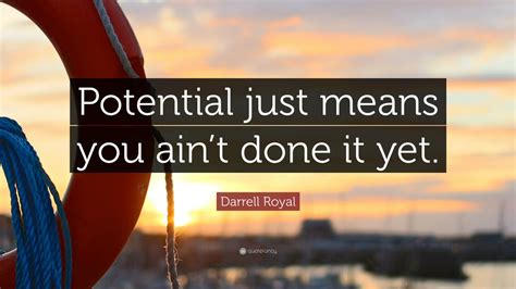 Top 50 Darrell Royal Quotes (2023 Update) - Quotefancy