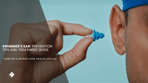 Swimmer's Ear: Prevention Tips and Treatment Guide