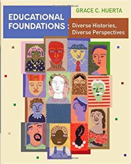 Educational Foundations: Diverse Histories, Diverse Perspectives ...