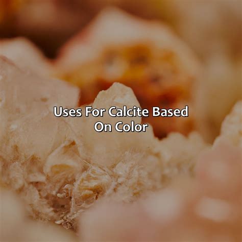 What Color Is Calcite - colorscombo.com