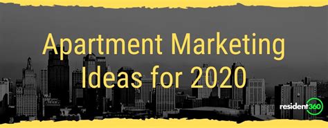 Apartment Marketing Ideas in 2020 [That Actually Work]