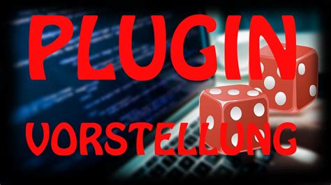 WÜRFEL PLUGIN! | PLUGIN VORSTELLUNG! | German / Deutsch | HD | - YouTube
