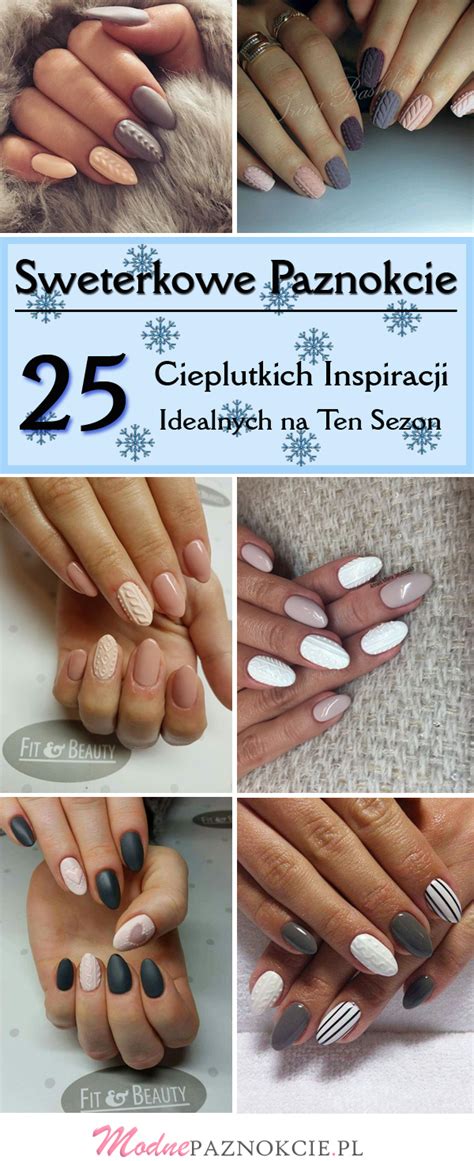 Sweterkowe Paznokcie: 25 Cieplutkich Inspiracji, Idealnych na Ten Sezon