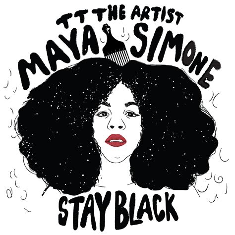 NEW MUSIC STAY BLACK X MAYA SIMONE PROD. BY TT THE ARTIST — tttheartist.com