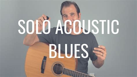 how to play acoustic blues