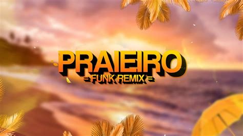 Sou Praieiro Sou Guerreiro - BEAT PRAIEIRO - sou guerreiro, to solteiro... (FUNK REMIX) by Djay L ...