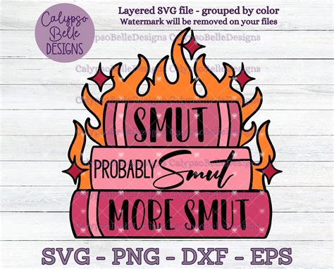 Stack of Smut, Smutty Books, Romance Smut, Bookish Design – Calypso