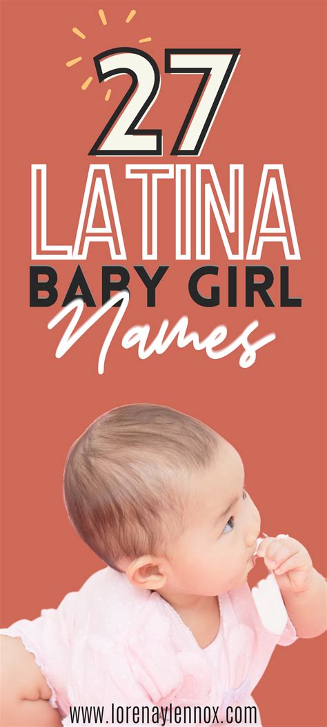 27 Hispanic Baby Girl Names (Inspired By Fierce Latin American Women ...