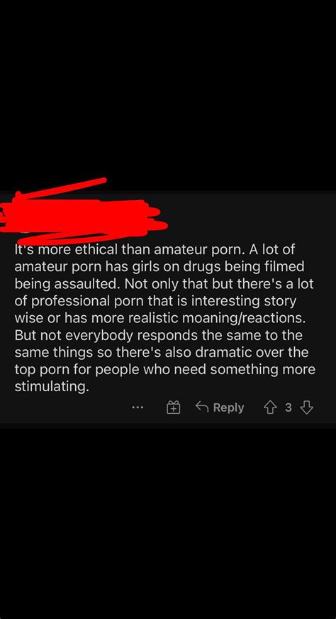People really think professional porn is more ethical than amateur porn