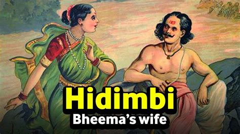 hidimbi bheemas wife mahabharata artha amazing facts youtube