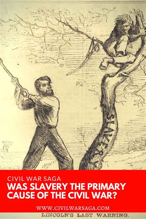 Was Slavery the Primary Cause of the Civil War? - CIVIL WAR SAGA