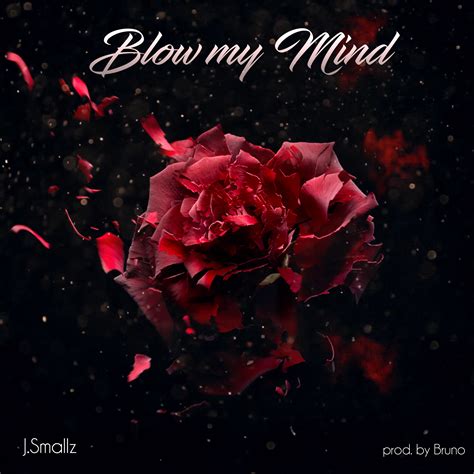 AUDIO: J.Smallz - Blow My Mind - TalkMedia Africa