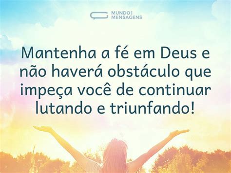 Msg De Otimismo E Fé - Mensagens Evangélicas de Otimismo - Mundo das Mensagens