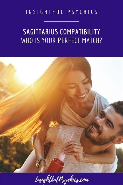 Sagittarius Compatibility – Who Are Their Love Matches?