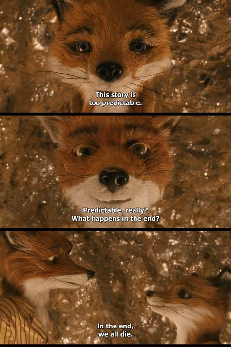 Fantastic Mr. Fox Quotes