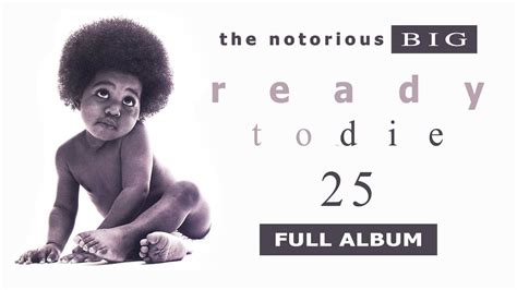 The Notorious B.I.G. - Ready To Die: 25 (Full Album) (2019) # ...