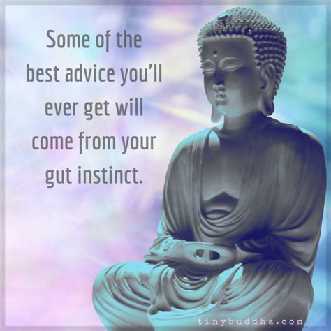 advice youll   tiny buddha