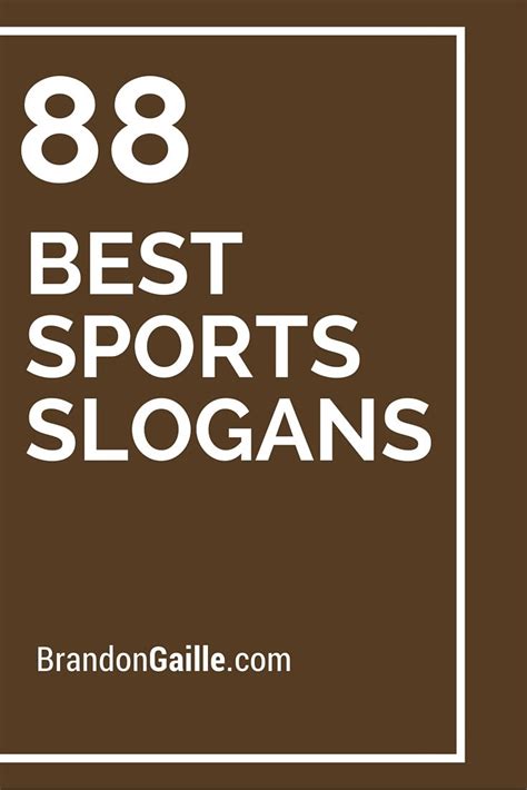 List of the 125 Best Sports Slogans and Taglines | Sports slogans ...