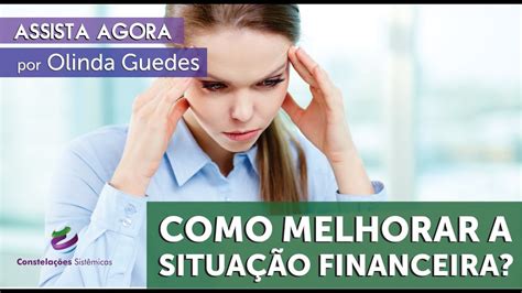 como melhorar  situacao financeira youtube