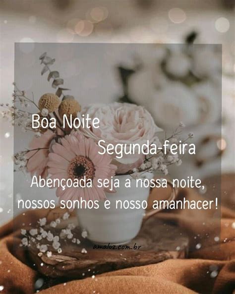 Mensagem De Boa Noite Segunda - 33 Imagens de Boa Noite Segunda Feira com Gifs lindas Mensagens