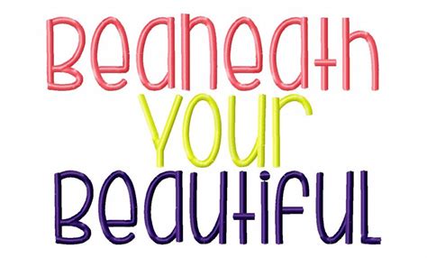 Beneath Your Beautiful Font - 4 Sizes! - Products - SWAK Embroidery