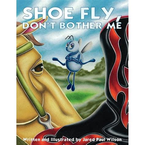 Shoe Fly, Don't Bother Me (Paperback) - Walmart.com - Walmart.com