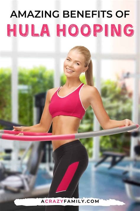 Increíbles beneficios del Hula Hooping (Por qué deberías empezar a