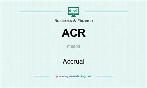 acr accrual  business finance  acronymsandslangcom