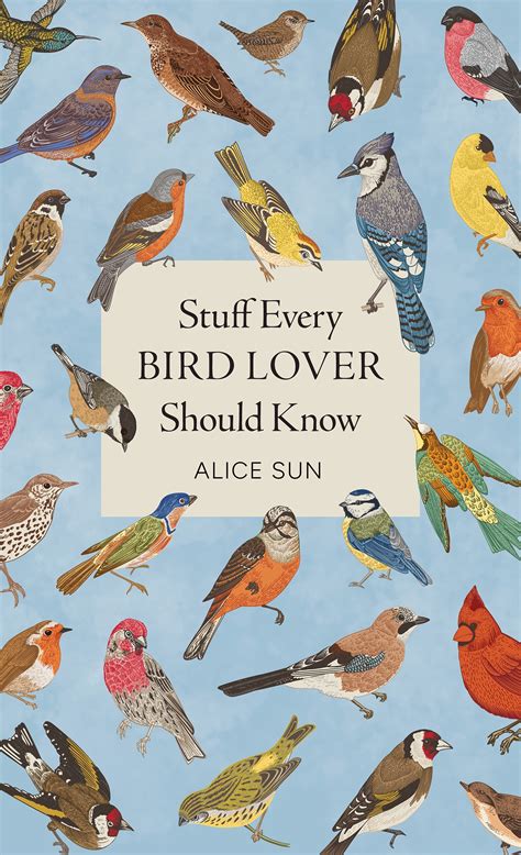 Stuff Every Bird Lover Should Know - Penguin Books Australia