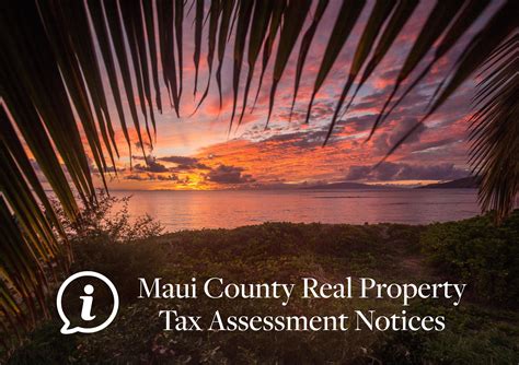 Maui Real Property Tax Assessment Information: Fiscal Year July 1, 2020