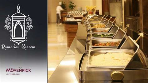 Iftar at Mövenpick Hotel Jeddah - Platinumlist.net