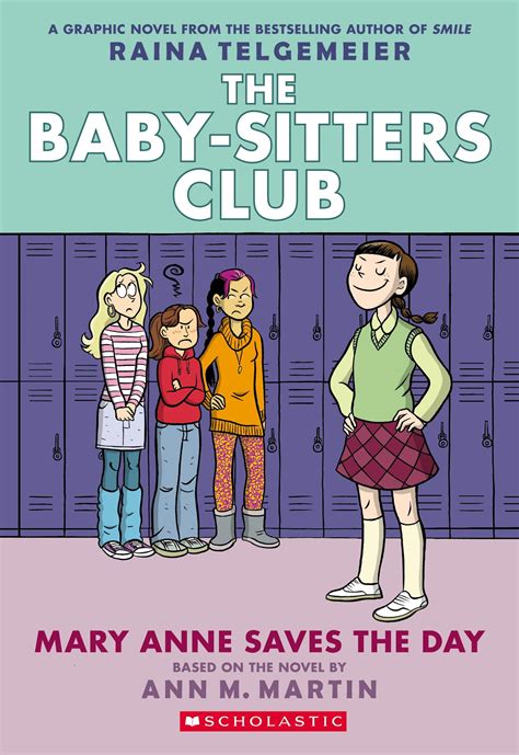 Mary Anne Saves the Day: Full-Color Edition (the Baby-Sitters Club