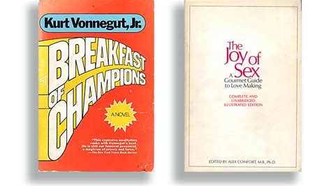 What Do ‘Breakfast of Champions’ and ‘The Joy of Sex’ Have in Common