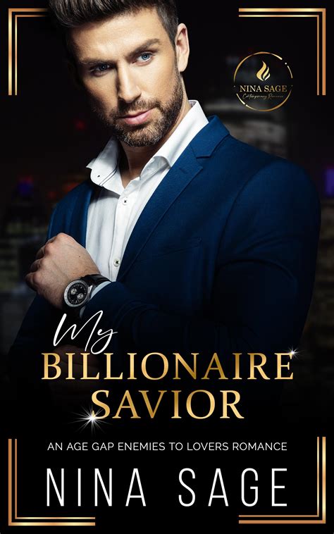My Billionaire Savior by Nina Sage | Goodreads